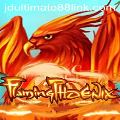 FlamingPhoenix: A Thrilling Journey Into the World of jdultimate 88